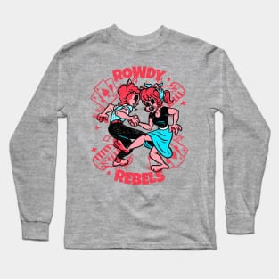 Cool Vintage "Rowdy Rebels" Rockabilly Long Sleeve T-Shirt